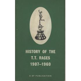 HISTORY OF THE T.T. RACES 1907-1960