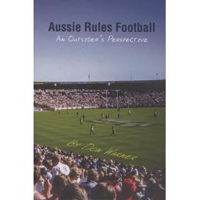 AUSSIE RULES FOOTBALL - AN OUTSIDER
