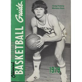 THE OFFICIAL NATIONAL COLLEGIATE ATHLETIC ASSOCIATION BASKETBALL GUIDE 1979