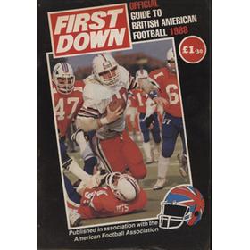 FIRST DOWN BRITISH AMERICAN FOOTBALL MEDIA GUIDE 1988