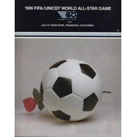 FIFA/UNICEF WORLD ALL-STAR GAME 1986 MATCH PROGRAMME - INCLUDING MARADONA