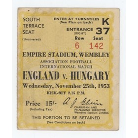 ENGLAND V HUNGARY 1953 ("MATCH OF THE CENTURY") FOOTBALL TICKET