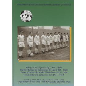 EUROPEAN CHAMPIONS CUP / FAIRS CUP (1955-1960)