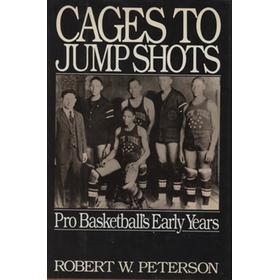 CAGES TO JUMP SHOTS - PRO BASKETBALL