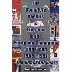 THE COMPLETE RESULTS & LINE-UPS OF THE EUROPEAN CHAMPION CLUB