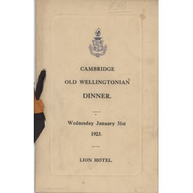 CAMBRIDGE OLD WELLINGTONIANS 1923 SIGNED DINNER MENU