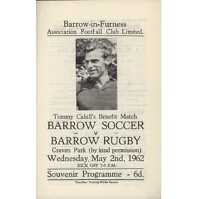 BARROW SOCCER V BARROW RUGBY (TOMMY CAHILL BENEFIT) 1961-62 FOOTBALL PROGRAMME