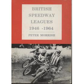 BRITISH SPEEDWAY LEAGUES 1946-1964