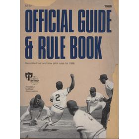 THE AMATEUR SOFTBALL ASSOCIATION OF AMERICA 1988 OFFICIAL GUIDE AND RULE BOOK