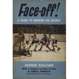 FACE-OFF! - A GUIDE TO MODERN ICE HOCKEY