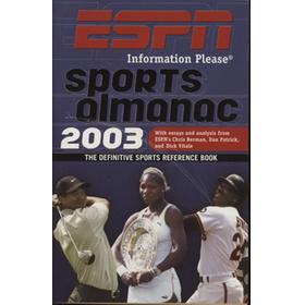 THE 2003 ESPN INFORMATION PLEASE SPORTS ALMANAC