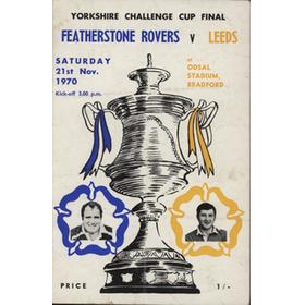 FEATHERSTONE ROVERS V LEEDS (YORKSHIRE CHALLENGE CUP FINAL) 1970 RUGBY LEAGUE PROGRAMME