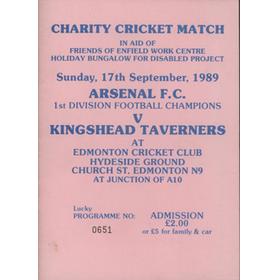 ARSENAL FC V KINGSHEAD TAVERNERS (EDMONTON) 1989 CRICKET PROGRAMME