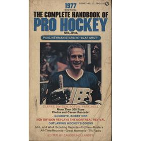 THE COMPLETE HANDBOOK OF PRO HOCKEY - 1977
