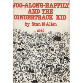 JOG-ALONG-HAPPILY AND THE CINDER TRACK