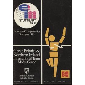 EUROPEAN CHAMPIONSHIPS IN ATHLETICS STUTTGART 1986 - GREAT BRITAIN AND NORTHERN IRELAND INTERNATIONAL TEAM MEDIA GUIDE