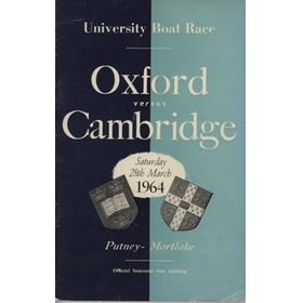 OXFORD V CAMBRIDGE  UNIVERSITY BOAT RACE 1964 ROWING PROGRAMME