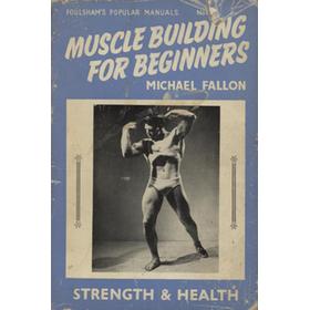 MUSCLE BUILDING FOR BEGINNERS
