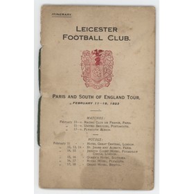 LEICESTER RUGBY CLUB 1923 TOUR ITINERARY - TO PARIS, PORTSMOUTH & PLYMOUTH