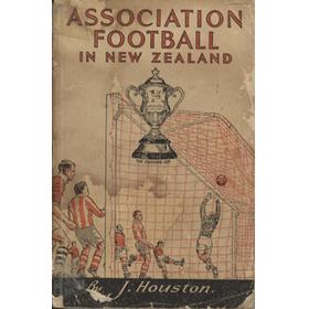 ASSOCIATION FOOTBALL IN NEW ZEALAND - JUBILEE YEARBOOK