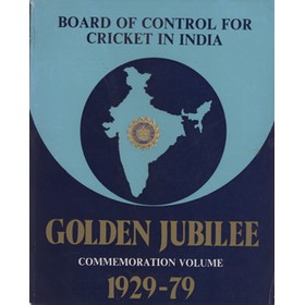 BOARD OF CONTROL FOR CRICKET IN INDIA 1929-1979 - GOLDEN JUBILEE