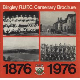 BINGLEY R.U.F.C. CENTENARY BROCHURE 1876-1976