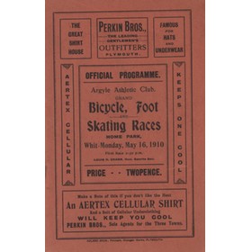 ARGYLE ATHLETIC CLUB (PLYMOUTH) GRAND BICYCLE, FOOT & SKATING RACES 1910 PROGRAMME