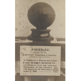 WILFRED NEVILL 1916 FOOTBALL POSTCARD - BALL KICKED INTO GERMAN TRENCHES