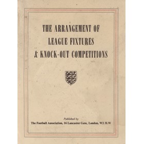 THE ARRANGEMENT OF LEAGUE FIXTURES & KNOCK-OUT COMPETITIONS