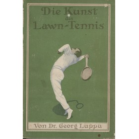 DIE KUNST DES LAWN-TENNIS
