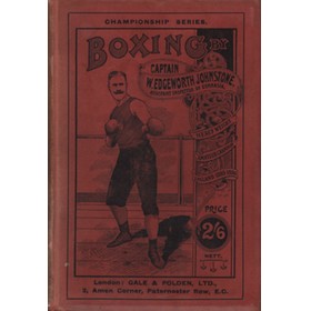 BOXING - THE MODERN SYSTEM OF GLOVE FIGHTING