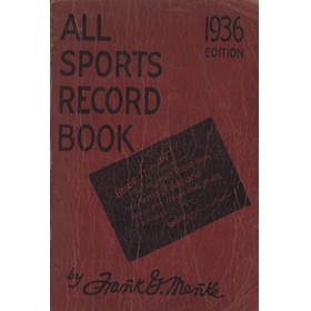ALL SPORTS RECORD BOOK - 1936 EDITION