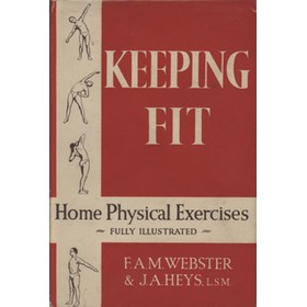 KEEPING FIT - HOME PHYSICAL EXERCISES