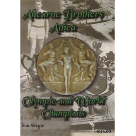 AHEARNE BROTHERS ATHEA - OLYMPIC AND WORLD CHAMPIONS