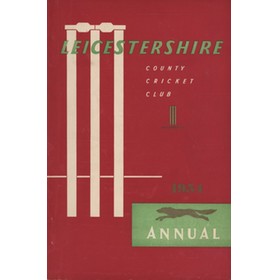 LEICESTERSHIRE COUNTY CRICKET CLUB 1954 ANNUAL