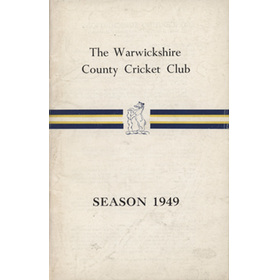 WARWICKSHIRE COUNTY CRICKET CLUB ANNUAL REPORT 1949