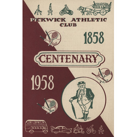 PICKWICK ATHLETIC CLUB 1858-1958 CENTENARY YEAR HANDBOOK
