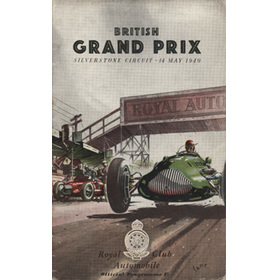 BRITISH GRAND PRIX 1949 OFFICIAL MOTOR RACING PROGRAMME