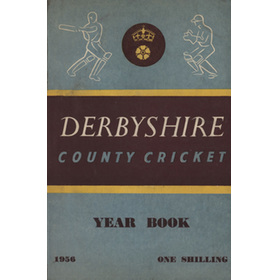DERBYSHIRE COUNTY CRICKET YEAR BOOK 1956
