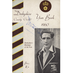 DERBYSHIRE COUNTY CRICKET YEAR BOOK 1960 - SIGNED BY DONALD CARR