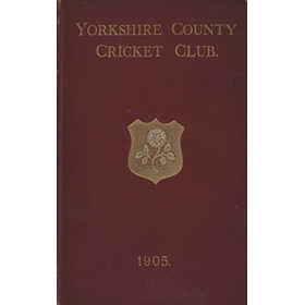 YORKSHIRE COUNTY CRICKET CLUB 1905 [ANNUAL]