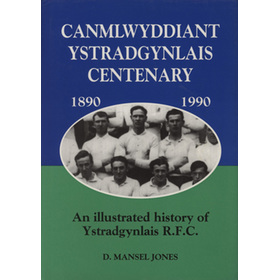 CANMLWYDDIANT YSTRADGYNLAIS R.F.C. CENTENARY