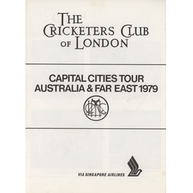THE CRICKETERS CLUB OF LONDON - CAPITAL CITIES TOUR AUSTRALIA & FAR EAST 1979