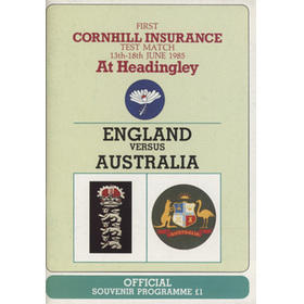 ENGLAND V AUSTRALIA 1985 1ST TEST (HEADINGLEY) CRICKET PROGRAMME