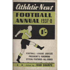 ATHLETIC NEWS FOOTBALL ANNUAL 1937-38