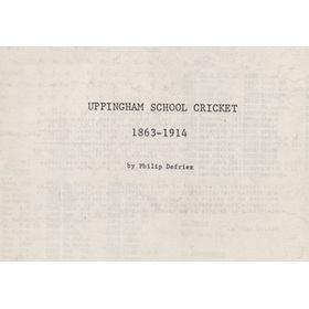 UPPINGHAM SCHOOL CRICKET 1863-1914