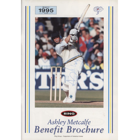 ASHLEY METCALFE (YORKSHIRE) 1995 SIGNED CRICKET BENEFIT BROCHURE