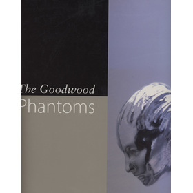 THE GOODWOOD PHANTOMS