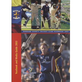 DURHAM COUNTY CRICKET CLUB YEARBOOK 2003