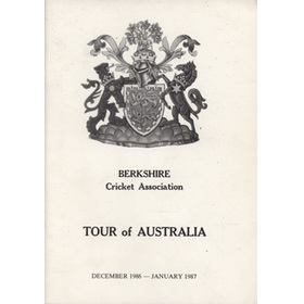 BERKSHIRE CRICKET ASSOCIATION (TOUR OF AUSTRALIA) 1986-87 CRICKET BROCHURE